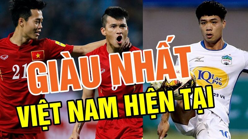 Top những cầu thủ giàu nhất Việt Nam hiện nay là ai?